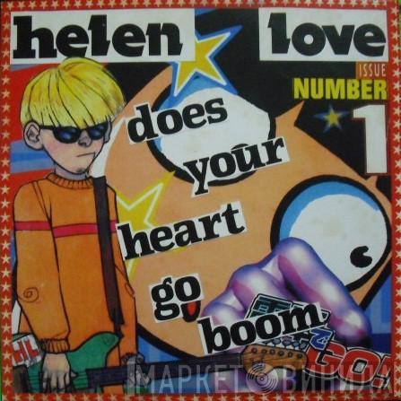Helen Love - Does Your Heart Go Boom