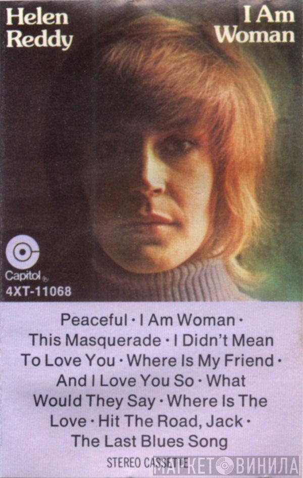  Helen Reddy  - I Am Woman