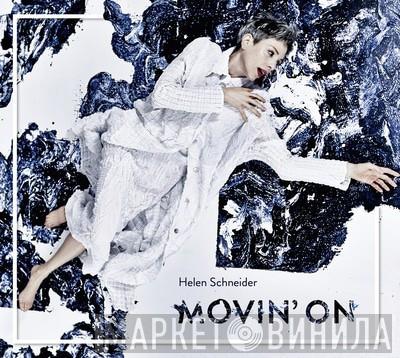 Helen Schneider - Movin' On