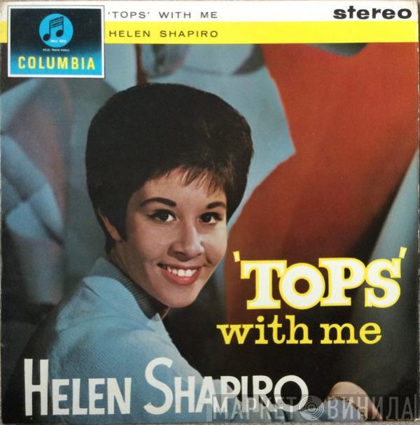 Helen Shapiro - 'Tops' With Me