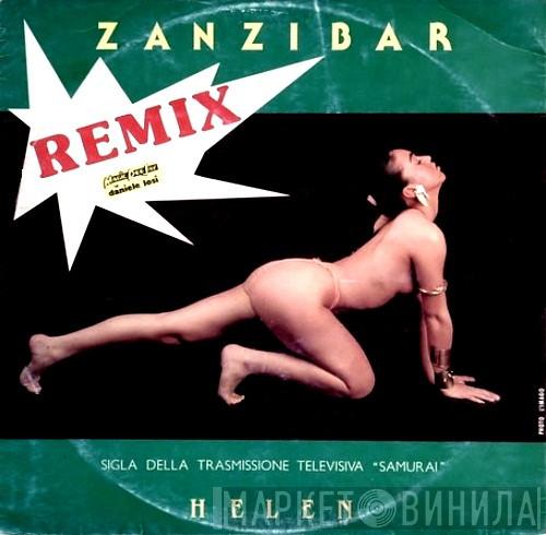  Helen   - Zanzibar (Remix)