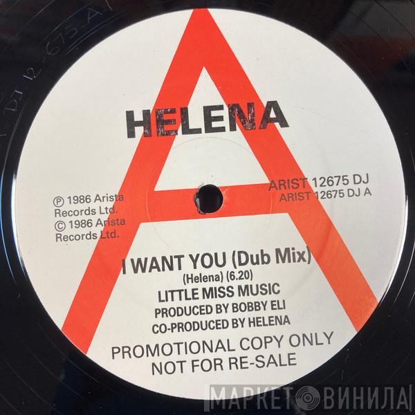 Helena Springs - I Want You