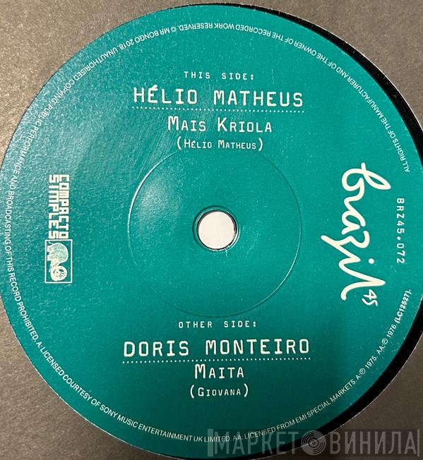 Helio Matheus, Dóris Monteiro - Mais Kriola / Maita