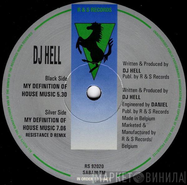 Hell - My Definition Of House Music