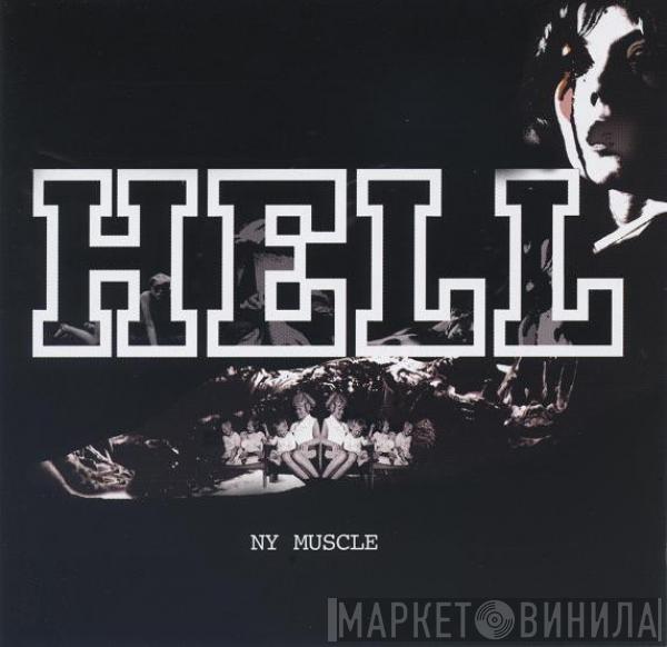  Hell  - NY Muscle