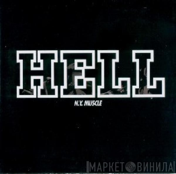 Hell  - NY Muscle