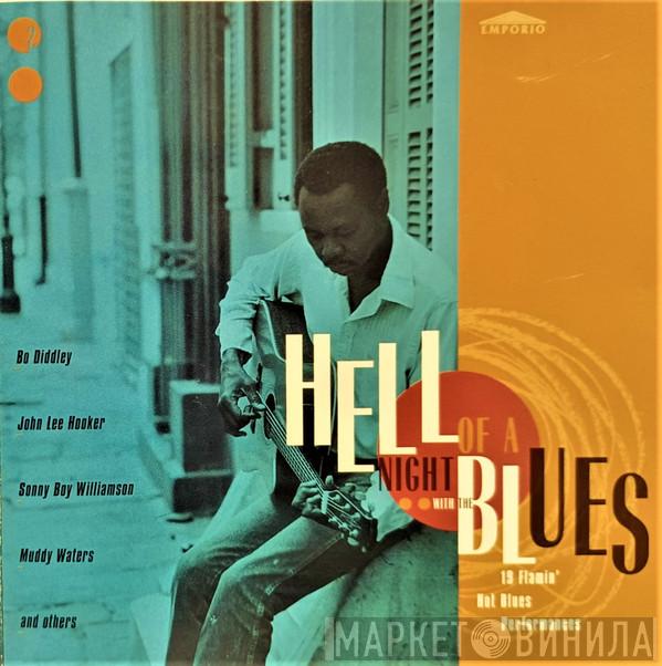  - Hell Of A Night With The Blues