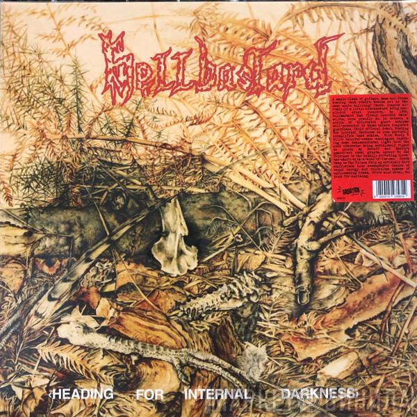 Hellbastard - Heading For Internal Darkness
