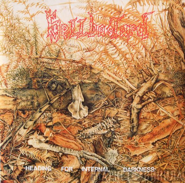  Hellbastard  - Heading For Internal Darkness
