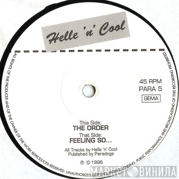 Helle 'N' Cool - The Order