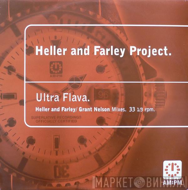 Heller & Farley Project - Ultra Flava