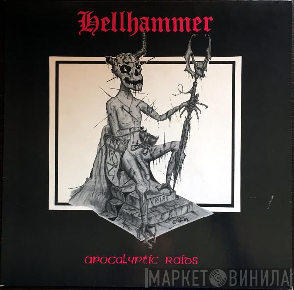  Hellhammer   - Apocalyptic Raids
