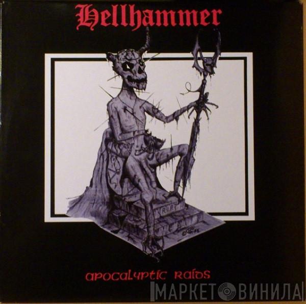  Hellhammer   - Apocalyptic Raids