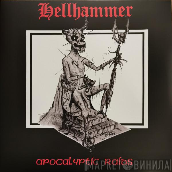 Hellhammer   - Apocalyptic Raids