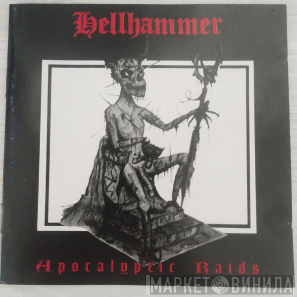  Hellhammer   - Apocalyptic Raids