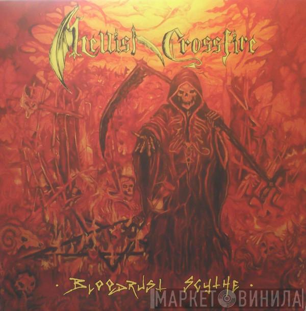 Hellish Crossfire - Bloodrust Scythe