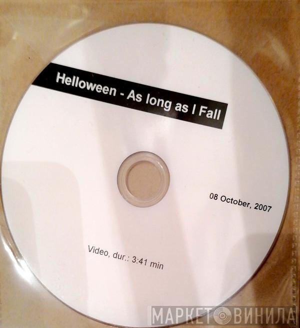  Helloween  - As Long As I Fall