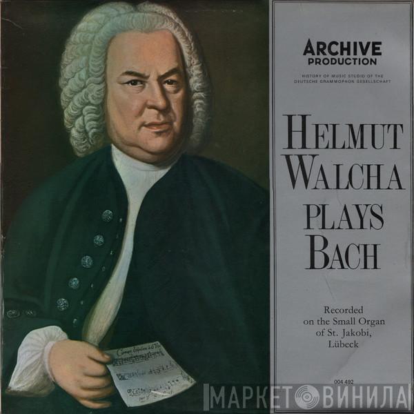 Helmut Walcha, Johann Sebastian Bach - Helmut Walcha Plays Bach