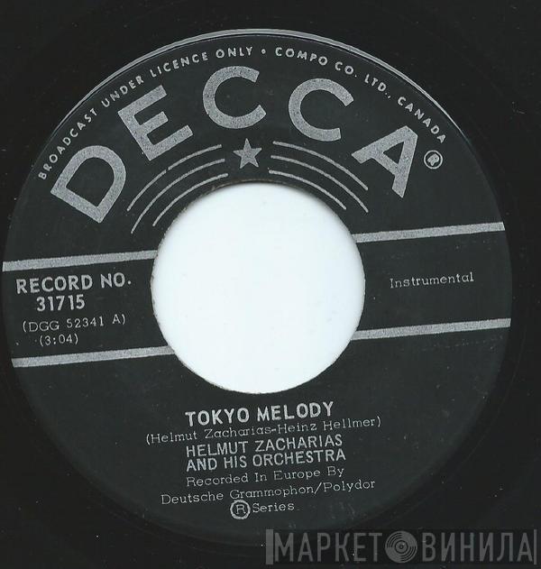  Helmut Zacharias  - Tokyo Melody / Tea Time In Tokyo