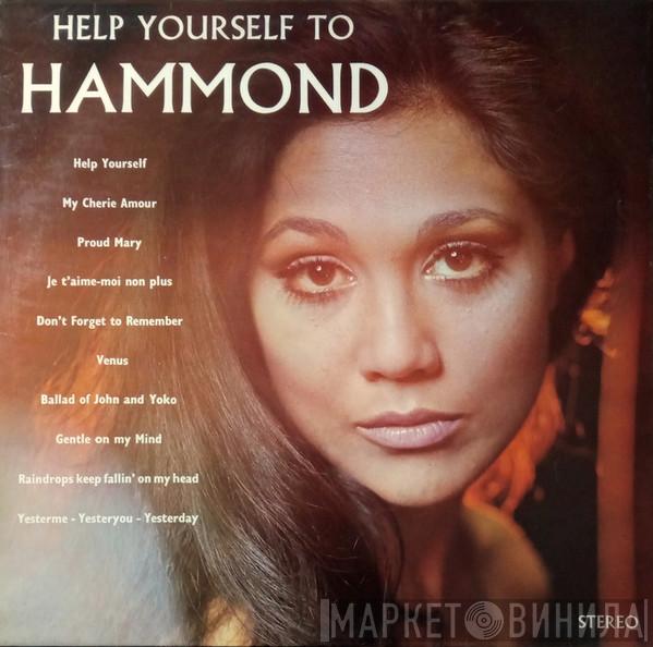  - Help Yourself To Hammond
