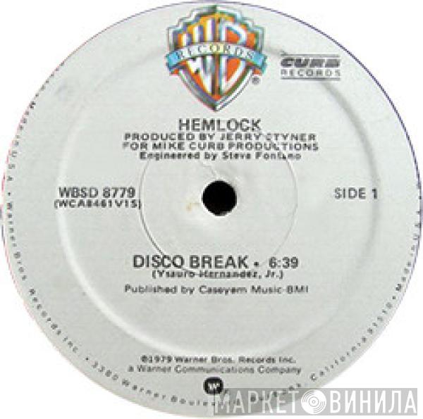 Hemlock  - Disco Break