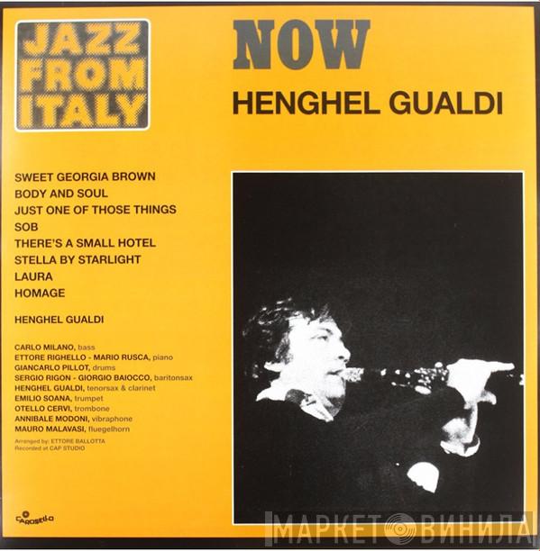  Henghel Gualdi  - Now