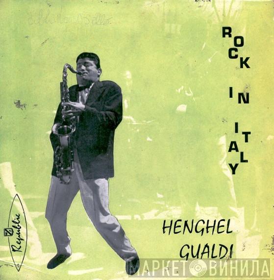  Henghel Gualdi  - Rock In Italy