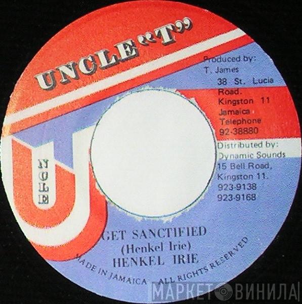 Henkel Irie - Get Sanctified