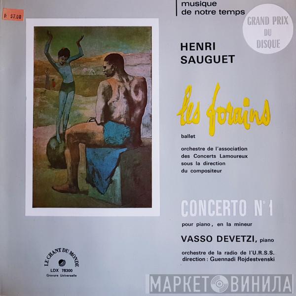 Henri Sauguet, Orchestre Des Concerts Lamoureux, Vasso Devetzi, Большой Симфонический Оркестр Всесоюзного Радио, Gennadi Rozhdestvensky - Les Forains, Ballet - Concerto N° 1 Pour Piano, En La Mineur