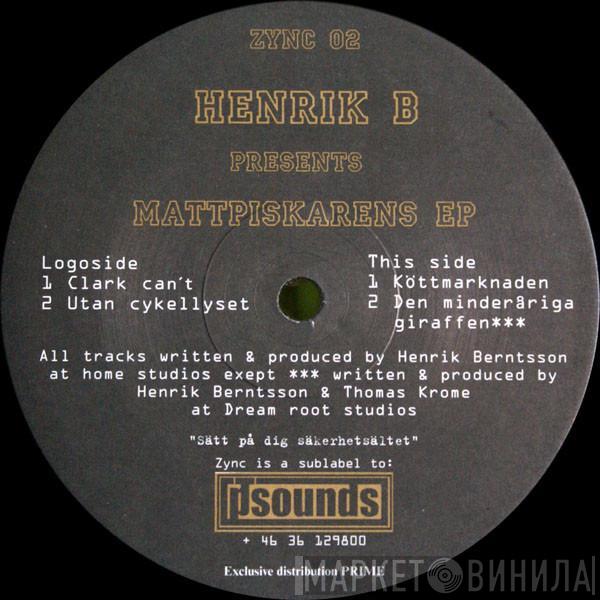Henrik B - Mattpiskarens EP