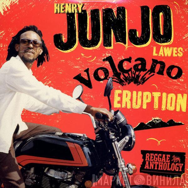 Henry "Junjo" Lawes - Volcano Eruption