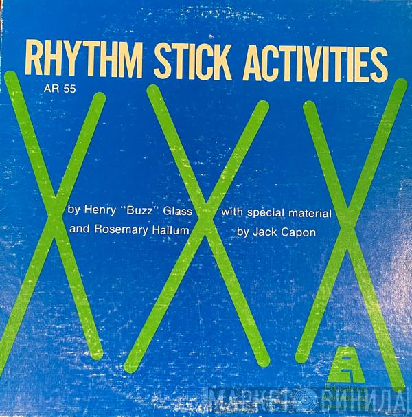 Henry Buzz Glass, Rosemary Hallum, Jack Capon - Rhythm Stick Activities