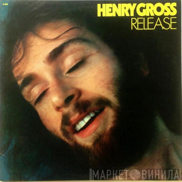  Henry Gross  - Release