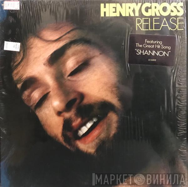  Henry Gross  - Release