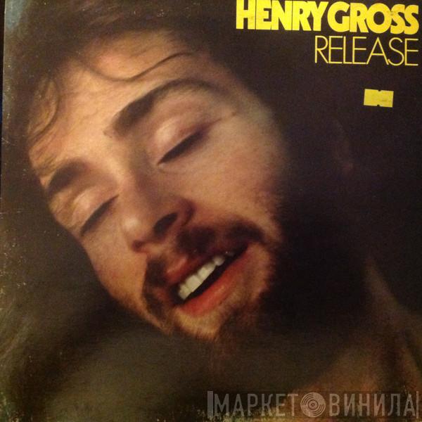  Henry Gross  - Release
