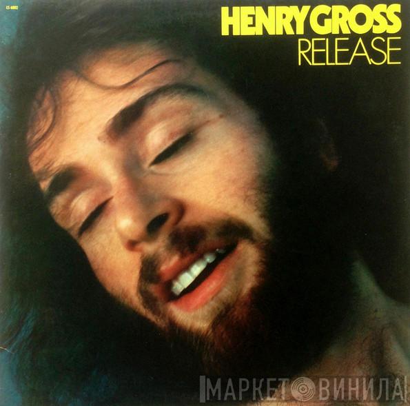  Henry Gross  - Release