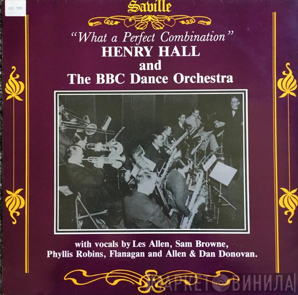 Henry Hall, The BBC Dance Orchestra - What A Perfect Combination