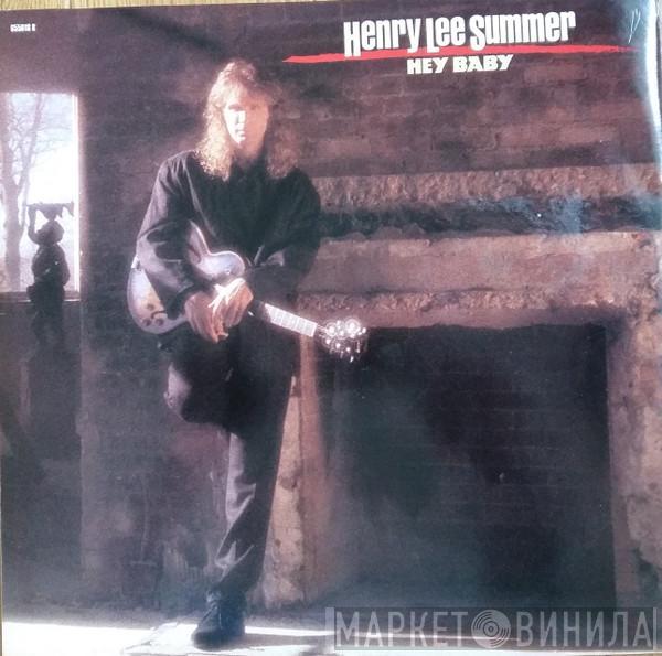  Henry Lee Summer  - Hey Baby