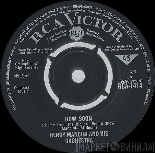 Henry Mancini And His Orchestra - How Soon