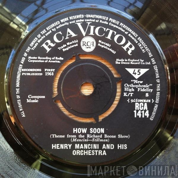 Henry Mancini And His Orchestra - How Soon