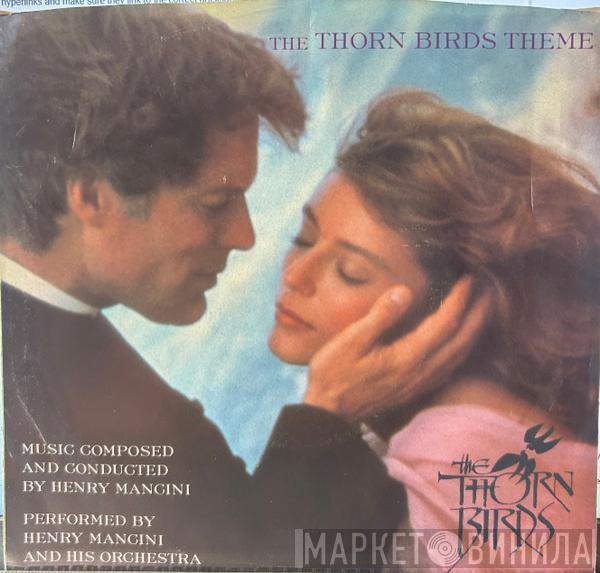  Henry Mancini And His Orchestra  - The Thorn Birds Theme