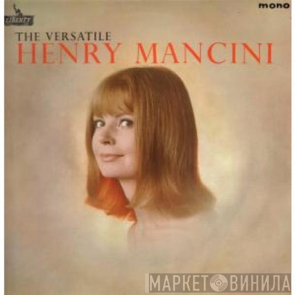 Henry Mancini And His Orchestra - The Versatile Henry Mancini And His Orchestra