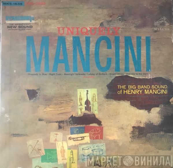  Henry Mancini And His Orchestra  - Uniquely Mancini
