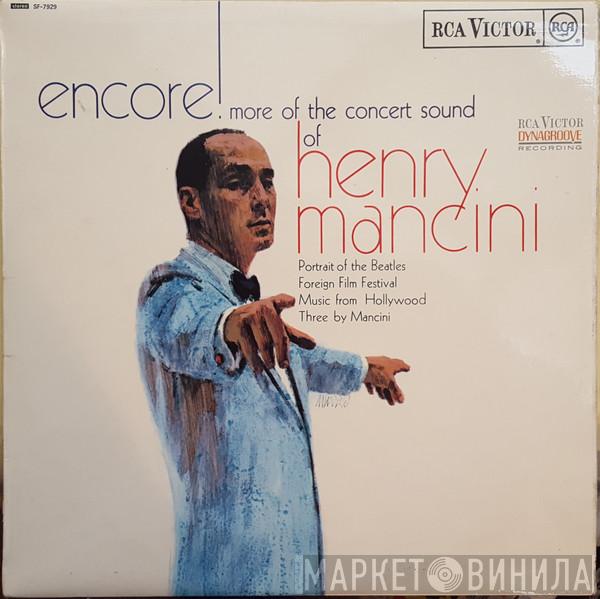 Henry Mancini - Encore! More Of The Concert Sound Of Henry Mancini