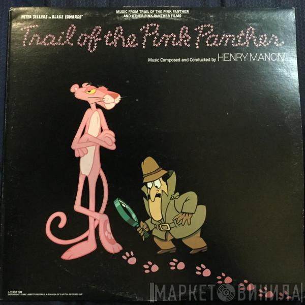  Henry Mancini  - Music From The Trail Of The Pink Panther And Other Pink Panther Films