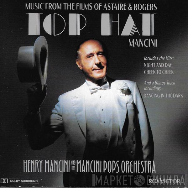 Henry Mancini, The Mancini Pops Orchestra - Top Hat