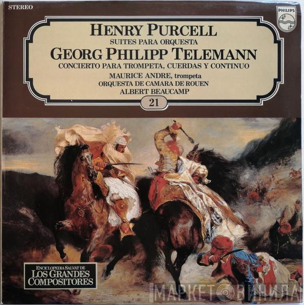 Henry Purcell, Georg Philipp Telemann, Orchestre De Chambre De Rouen, Albert Beaucamp, Maurice André - Suites Para Orquesta / Concierto Para Trompeta, Cuerdas y Continuo