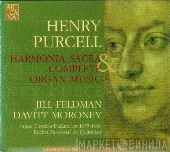 - Henry Purcell , Jill Feldman  Davitt Moroney  - Harmonia Sacra & Complete Organ Music