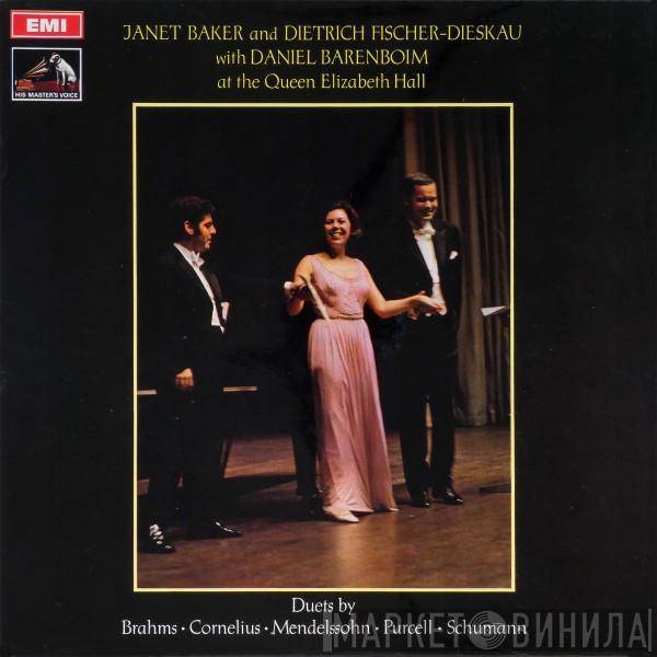 , Henry Purcell , Robert Schumann , Felix Mendelssohn-Bartholdy , Peter Cornelius  , Johannes Brahms , Janet Baker , Dietrich Fischer-Dieskau  Daniel Barenboim  - Duets