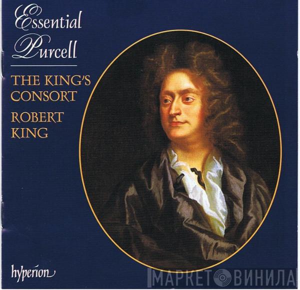 Henry Purcell, The King's Consort, Robert King  - Essential Purcell